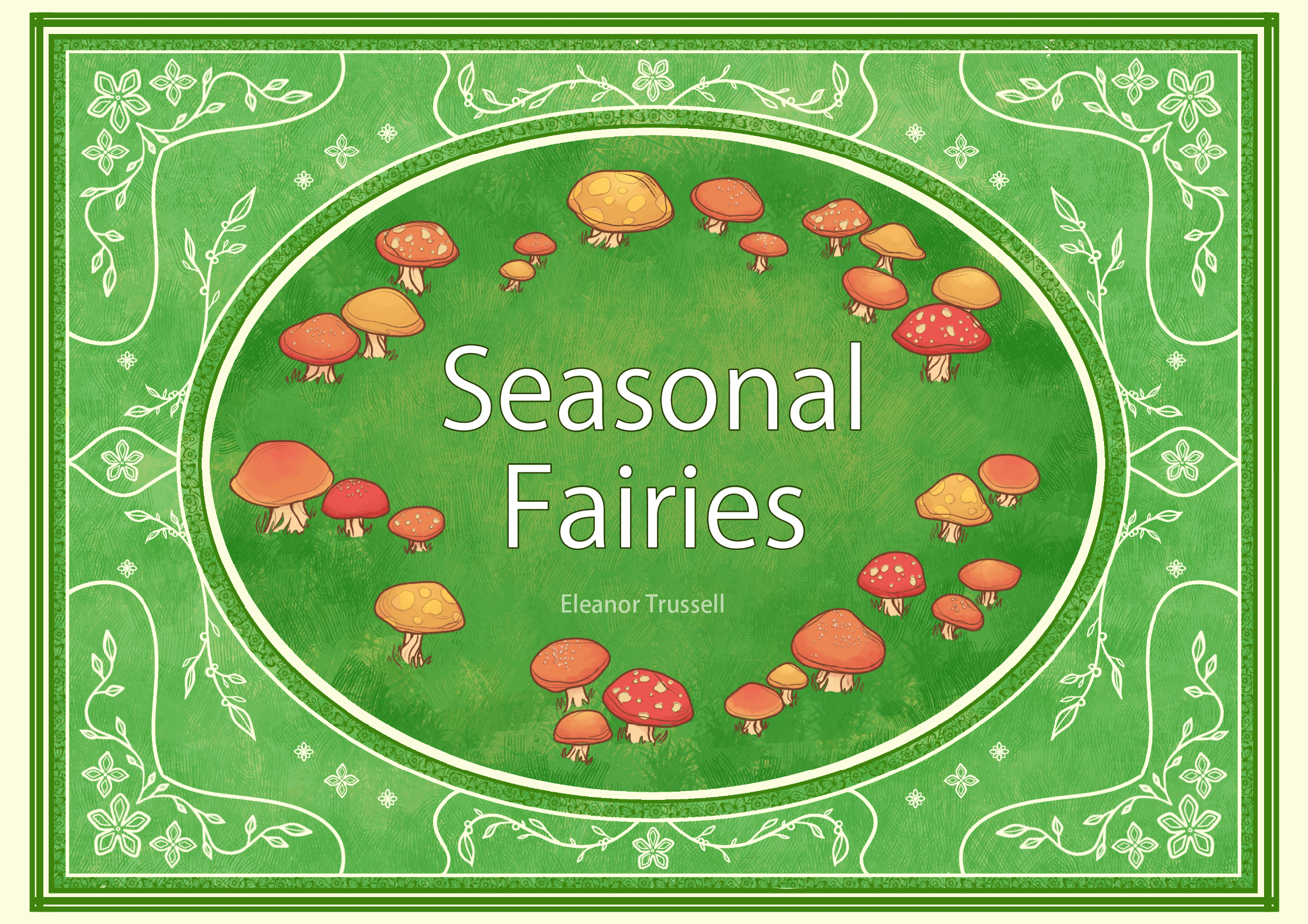 Publication cover artwork featuring illustrated mushrooms and the title Seasonal Fairies